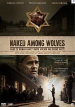 Watch Naked Among Wolves Gomovies