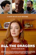 Watch All the Dragons Gomovies