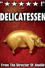Watch Delicatessen Gomovies