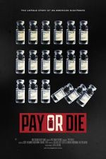 Watch Pay or Die Gomovies