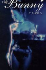 Watch The Bunny Years Gomovies