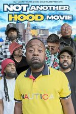 Watch Not Another Hood Movie Gomovies