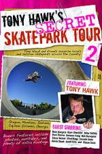 Watch Tony Hawks Secret Skatepark Tour 2 Gomovies