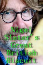 Watch Nigel Slater\'s Great British Biscuit Gomovies