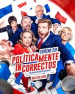 Watch Pol�ticamente incorrectos Gomovies