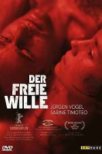 Watch The Free Will (Der freie Wille) Gomovies