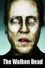 Watch The Walken Dead Gomovies