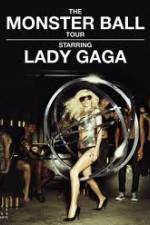 Watch Lady Gaga - The Monster Ball Tour at Madison Square Garden Gomovies