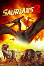 Watch Saurians 2 Gomovies