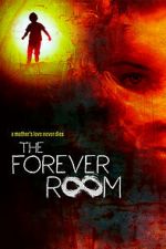 Watch The Forever Room Gomovies