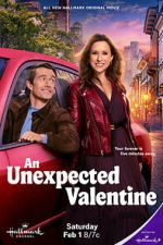 Watch An Unexpected Valentine Gomovies