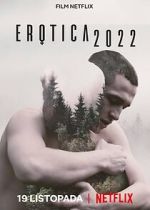 Watch Erotica 2022 Gomovies