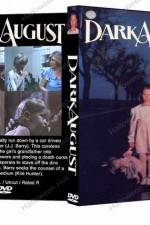 Watch Dark August Gomovies