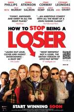 Watch How to Stop Being a Loser Gomovies