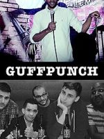 Watch Guffpunch Gomovies