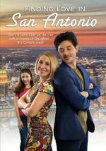 Watch Finding Love in San Antonio Gomovies