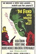 Watch The Fiend Who Walked the West Gomovies