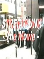 Watch StreetPunk: The Movie Gomovies