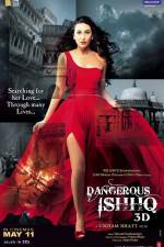 Watch Dangerous Ishhq Gomovies