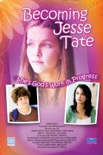 Watch Becoming Jesse Tate Gomovies