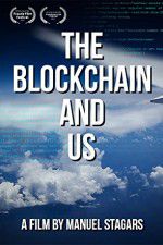 Watch The Blockchain and Us Gomovies