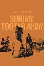 Watch Sunday Too Far Away Gomovies