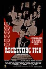 Watch Regretting Fish Gomovies