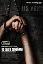 Watch The Road to Guantanamo Gomovies