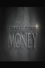 Watch Hidden Secrets of Money Gomovies