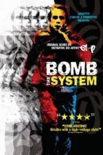 Watch Bomb the System Gomovies