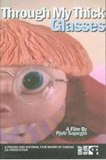 Watch Through My Thick Glasses Gomovies