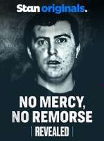 Watch No Mercy, No Remorse Gomovies
