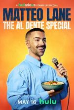 Watch Matteo Lane: The Al Dente Special Gomovies