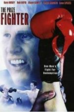 Watch The Prize Fighter Gomovies