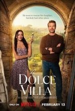 Watch La Dolce Villa Gomovies