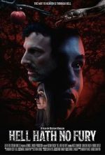 Watch Hell Hath No Fury Gomovies