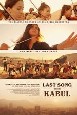 Watch Last Song from Kabul (Short 2023) Gomovies