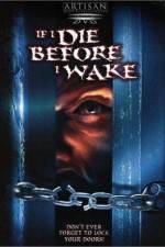 Watch If I Die Before I Wake Gomovies