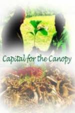 Watch Capital for the Canopy Gomovies