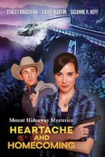 Watch Mount Hideaway Mysteries: Heartache and Homecoming Gomovies
