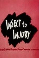 Watch Insect to Injury Gomovies