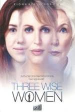 Watch Three Wise Women Gomovies