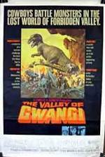 Watch The Valley of Gwangi Gomovies