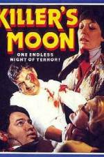 Watch Killer's Moon Gomovies