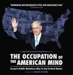 Watch The Occupation of the American Mind Gomovies