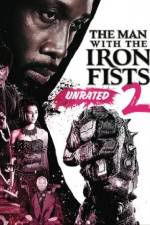 Watch The Man with the Iron Fists 2 Gomovies