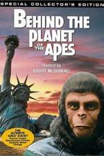 Watch Behind the Planet of the Apes Gomovies