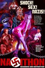 Watch Nazithon: Decadence and Destruction Gomovies