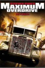 Watch Maximum Overdrive Gomovies