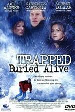 Watch Trapped: Buried Alive Gomovies